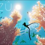 【ABZU】美しい水中世界を探検する神秘的なゲームをプレイ。【アブズ】