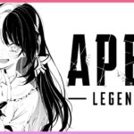 【Apex Legends】悪ィな、このゲーム、３人用なんだ。【ぶいすぽっ！/橘ひなの】