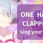 【#OneHandClapping】お芝居や歌で未来を切り開くゲーム！なの！【＃Vsinger】